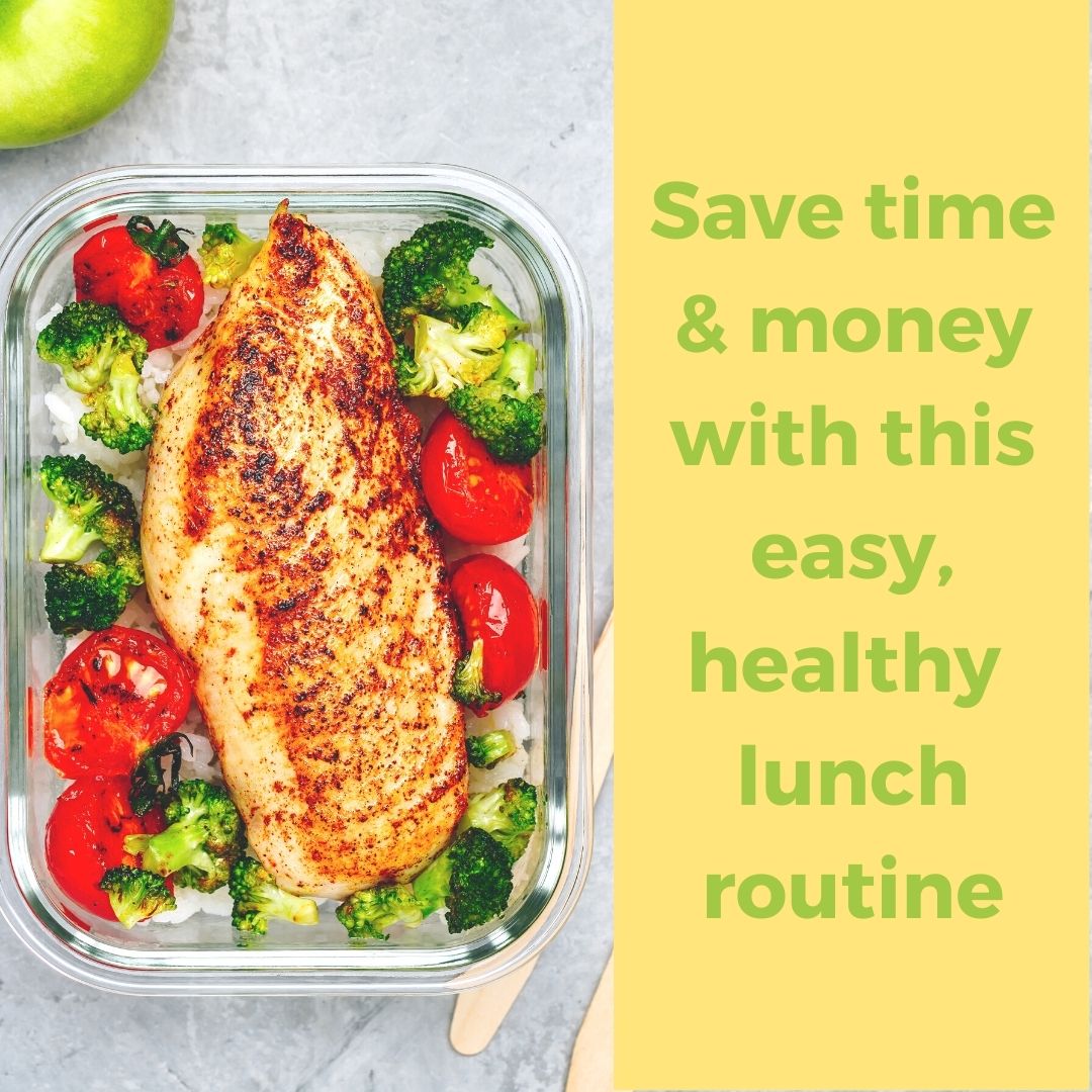 Save time & money with this easy healthy lunch routine FoodCoach